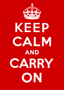 http://www.google.com/imgres?imgurl=http://sarahjlwest.com/wp-content/uploads/2010/03/keep-calm-and-carry-on.png&imgrefurl=http://sarahjlwest.com/keep-calm-and-carry-on/&h=600&w=426&sz=38&tbnid=uh7g1PXCq6IFqM:&tbnh=135&tbnw=96&prev=/search%3Fq%3Dkeep%2Bcalm%2Band%2Bcarry%2Bon%26tbm%3Disch%26tbo%3Du&zoom=1&q=keep+calm+and+carry+on&hl=en&usg=__DZNwWpWUHahKGoC7pngWMoSNF04=&sa=X&ei=K-WgTfmOBMGw0QHDyYSVBQ&sqi=2&ved=0CDUQ9QEwAQ